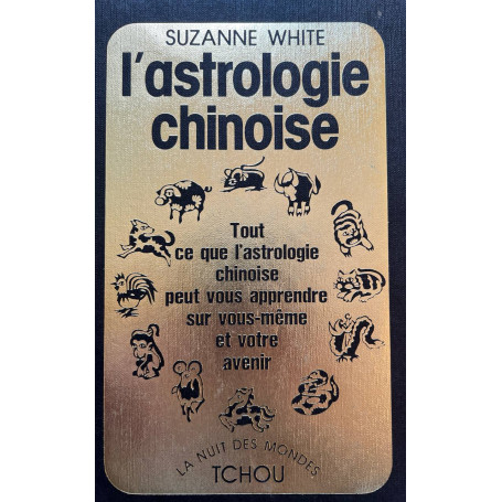 L'astrologie chinoise