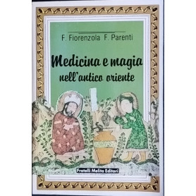 Medicina e magia nell'antica oriente