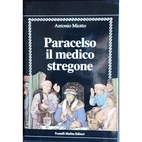 Paracelso il medico stregone
