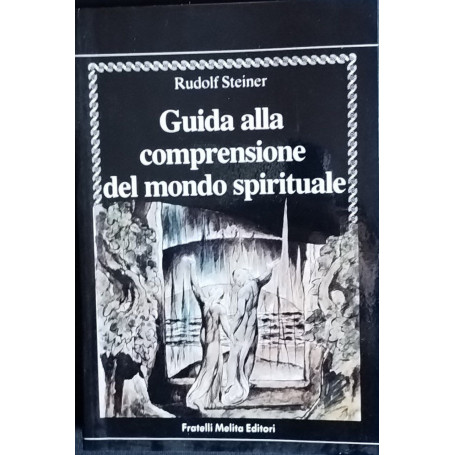 Guida alla comprensione del mondo spirituale