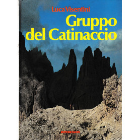Gruppo del Catinaccio. Guida escursionistica