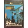 50 anni di cinema italiano 1930-1980