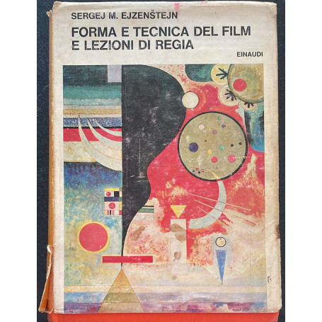 Forma e tecnica del film e lezioni di regia