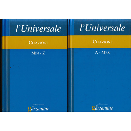 L'Universale. La Grande Enciclopedia Tematica. Citazioni A-Mez - Min-Z due volumi.