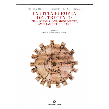 La città  europea del Trecento. Trasformazioni