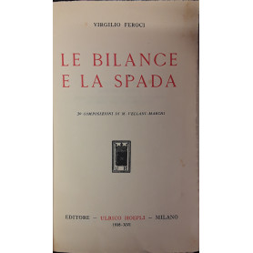 Le bilance e la spada. 30 composizioni di M. Vellani - Marchi
