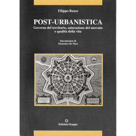 Post-urbanistica. Governo del territorio