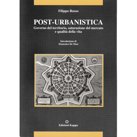 Post-urbanistica. Governo del territorio