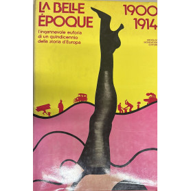 LA BELLE EPOQUE 1900 1914