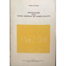Introduzione alla teoria generale dei numeriu relativi