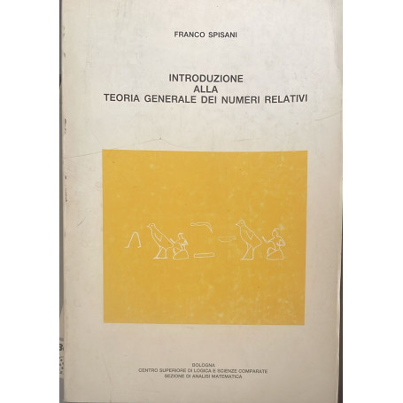 Introduzione alla teoria generale dei numeriu relativi