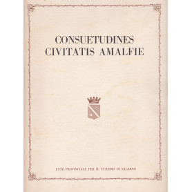 Consuetudines Civitatis Amalfie. (1274