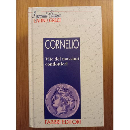 Vite dei massimi condottieri