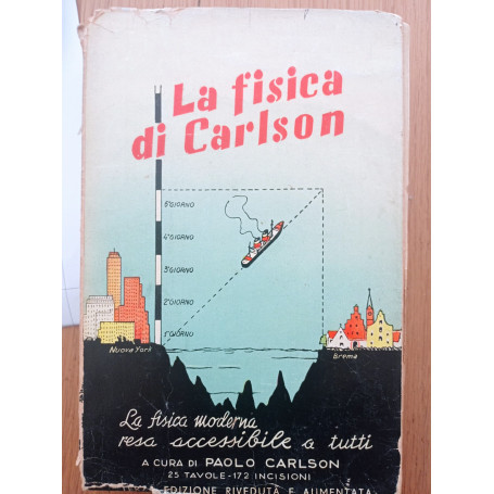 La fisica di Carlson