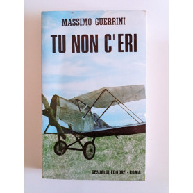 Tu non c'eri