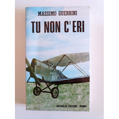 Tu non c'eri