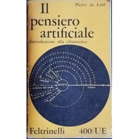 Il pensiero artificiale. Introduzione alla cibernetica