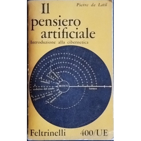 Il pensiero artificiale. Introduzione alla cibernetica