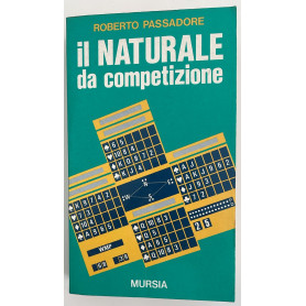 Il naturale da competizione