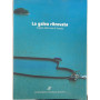 La galea ritrovata. Origini delle cose di Venezia