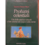 Profumi celestiali