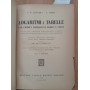 Logaritmi e tabelle per chimici farmacisti medici e fisici