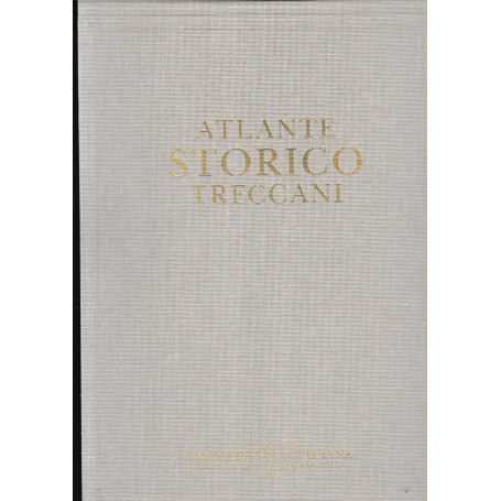 Atlante Storico Treccani. Vol. 2°.