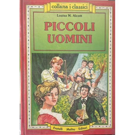 Piccoli uomini. Versione integrale