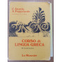 Corso di lingua greca Vol. 1 Grammatica