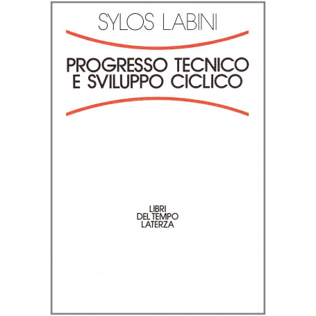 Progresso tecnico e sviluppo ciclico