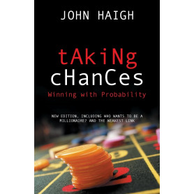 Taking Chances: Winning with Probability