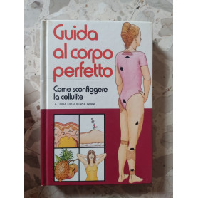 Guida al corpo perfetto
