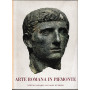 Arte Romana in Piemonte