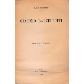 Giacomo Barzellotti. Dalla Nuova Antologia 16 Giu. 1910