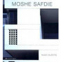 Moshe Safdie. Testo in Italiano e Inglese.