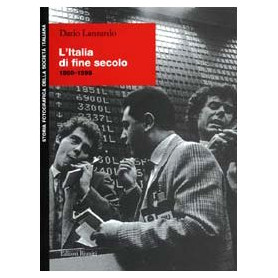 L'Italia di fine secolo 1990-1998