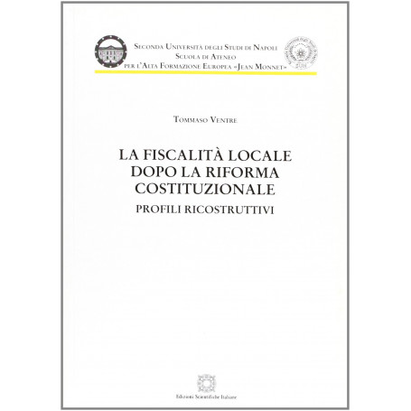La fiscalità locale dopo la riforma costituzionale. Profili ricostruttivi