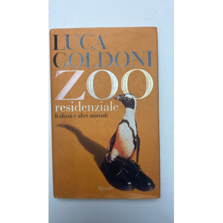 Zoo residenziale. Italiani e altri animali