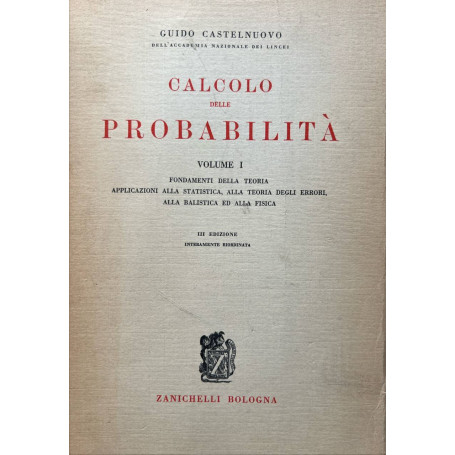 Calcolo delle probabilità. Volume I