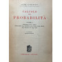 Calcolo delle probabilità. Volume I