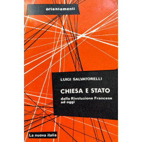 Chiesa e Stato dalla Rivoluzione Francese ad oggi