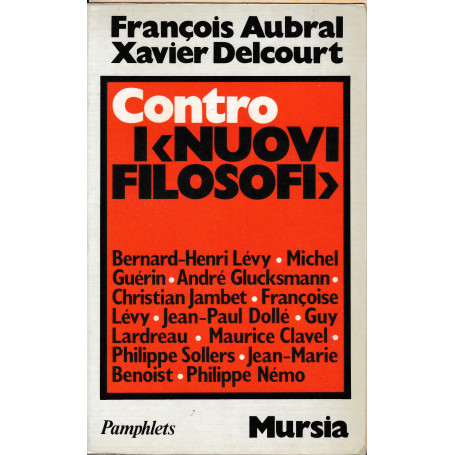 Contro i "nuovi filosofi"