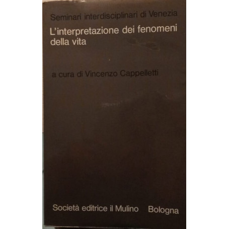 L' interpretazione dei fenomeni della vita