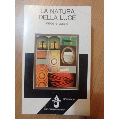 la natura della luce onde e quanti