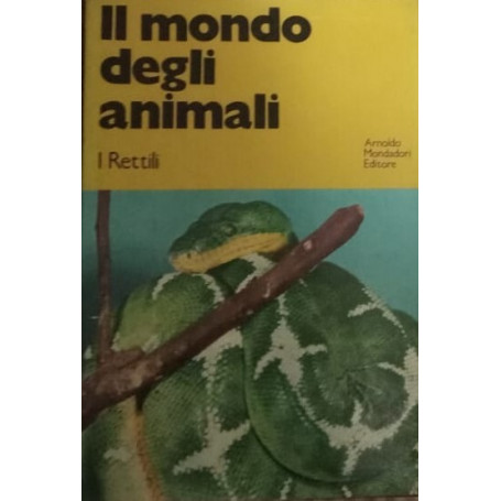 Il mondo degli animali: i rettili