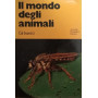 Il mondo degli animali: gli insetti