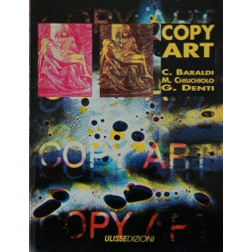 Copy-art : la funzione creativa della fotocopiatrice