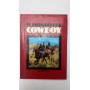 Il mondo del cowboy. Piccola enciclopedia del Far West