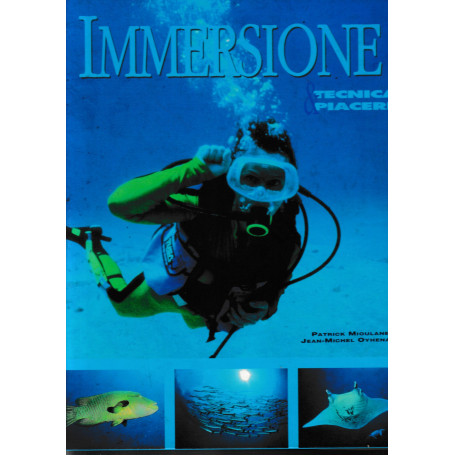 Immersione - Tecnica & piacere