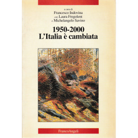 1950-2000. L'Italia è cambiata